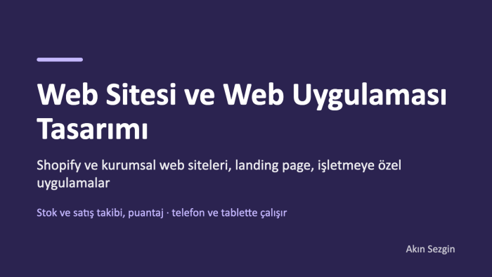 web sitenizi ve web uygulamanızı tasarlayabilirim