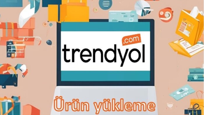 Trendyol mağazanız için ürün girişi yaparım