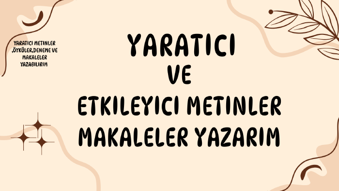 yaratıcı yazarım