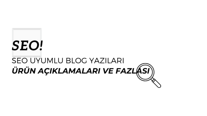Trendleri takip edip SEO uyumlu yazılar yazıyorum