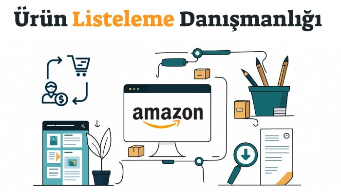 amazon'da ürün listeleme danışmanlığı yaparım
