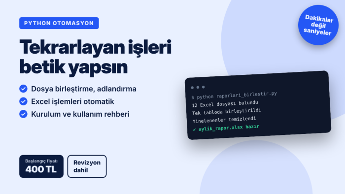 Python ile dosya ve Excel otomasyonu hazırlarım