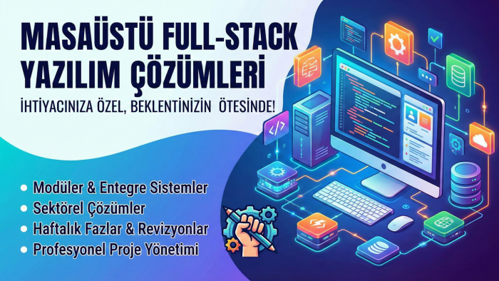 işletmeler için masaüstü full-stack yazılımlar geliştiririm