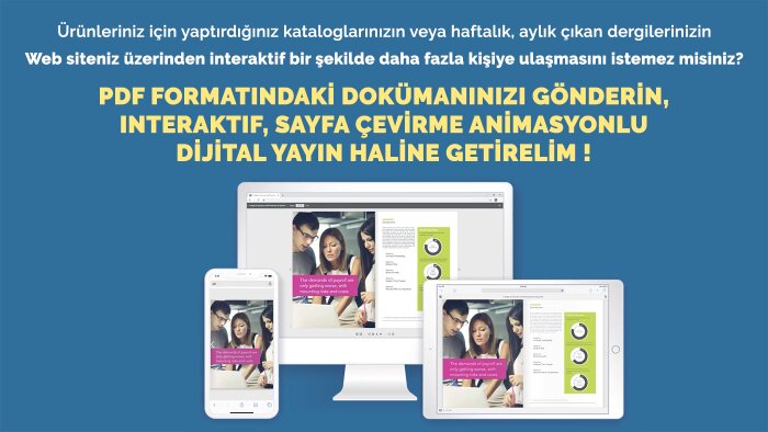 katalog ve dergilerinizi dijital yayına dönüştürebilirim