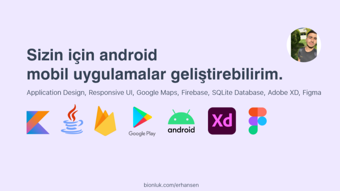 kotlin ile android mobil uygulamalar geliştirebilirim