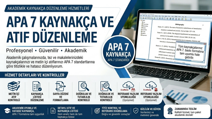 APA7 kaynakça düzenleme ve akademik formatlama yapabilirim