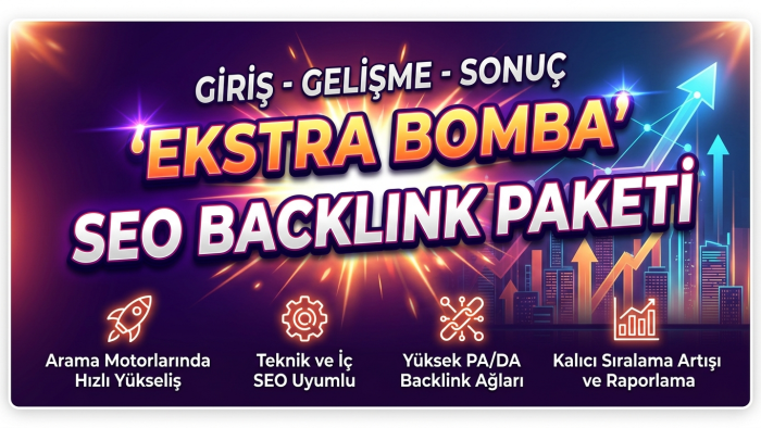 ekstra bomba seo backlink paketi hazırlarım