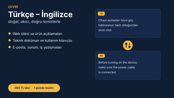 Türkçe İngilizce arası akıcı ve doğru çeviri yaparım