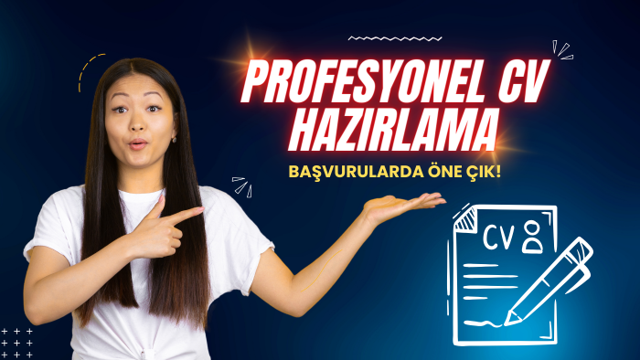 başvurularda öne çıkaran CV hazırlarım