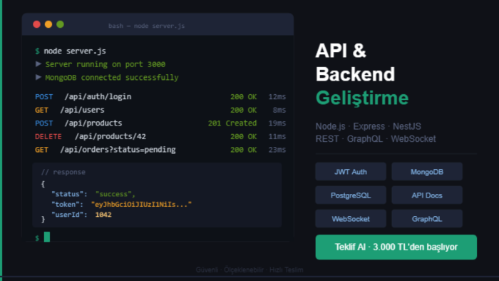 API ve Backend sistemleri geliştiririm