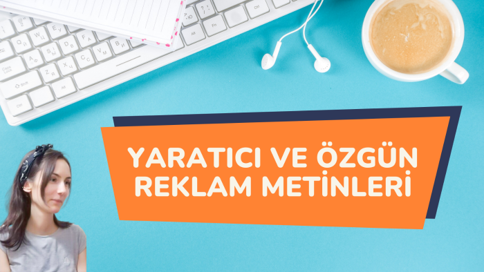 reklam metinlerinizi yazabilirim