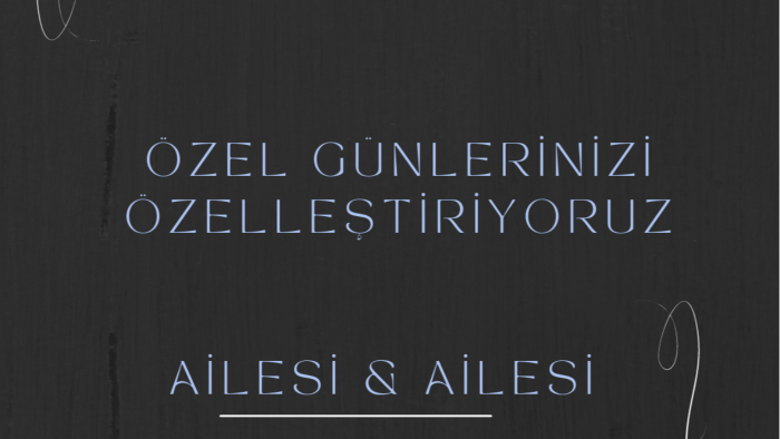 özel günleriniz için size özel tasarımlar yapabilirim