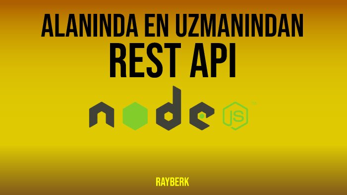 nodejs ile rest api kodlayabilirim
