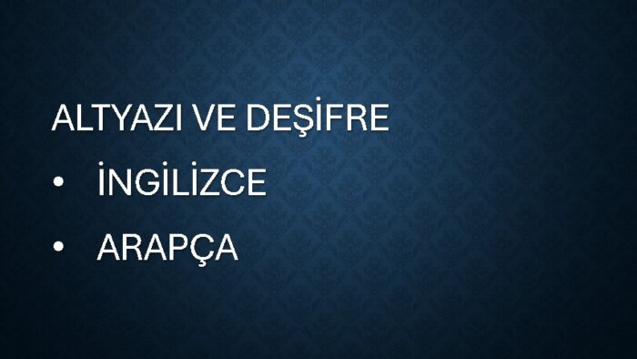 i̇ngilizce ve arapça dillerinde deşifre ve altyazı yapıyorum