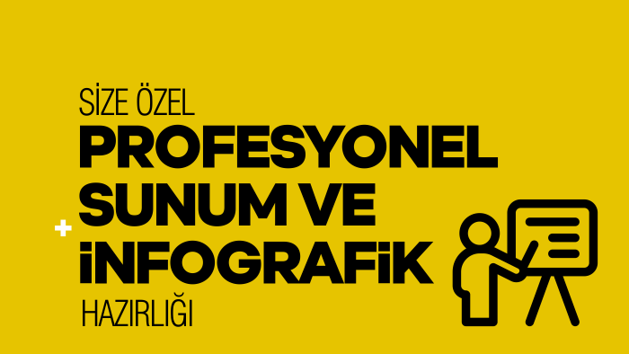 profesyonel sunum ve infografik uzmanıyım