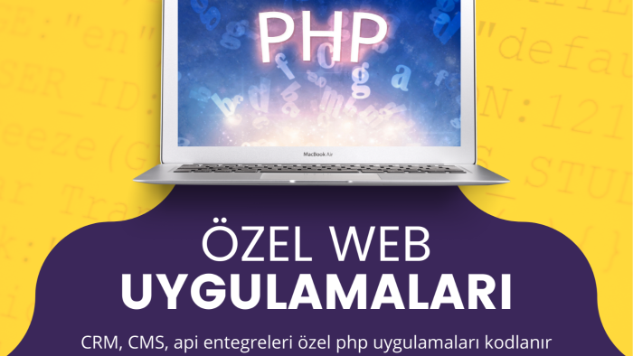 özel web uygulamaları, CRM ve CMS sistemleri kodlarım