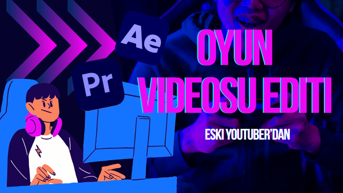 oyun videolarınızı akıcı bir youtube videosu yaparım