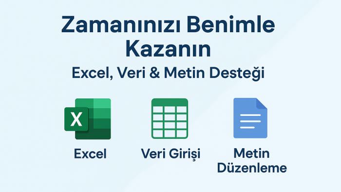 Excel'de tüm işlerinizi düzenleyebilirim