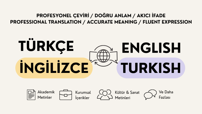 Türkçe-İngilizce ve İngilizce-Türkçe çeviri yapıyorum