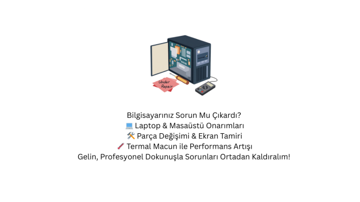 bilgisayardaki sorunlarınıza hızlı çözümler sunarım