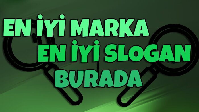 sizlere en iyi marka adı ve slogan bulabilirim