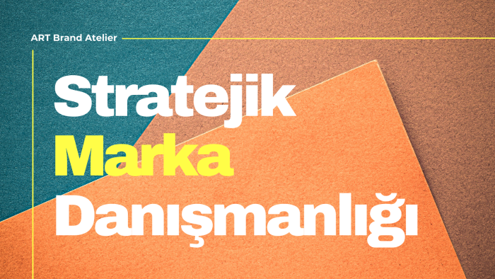 stratejik marka danışmanlığı yaparım