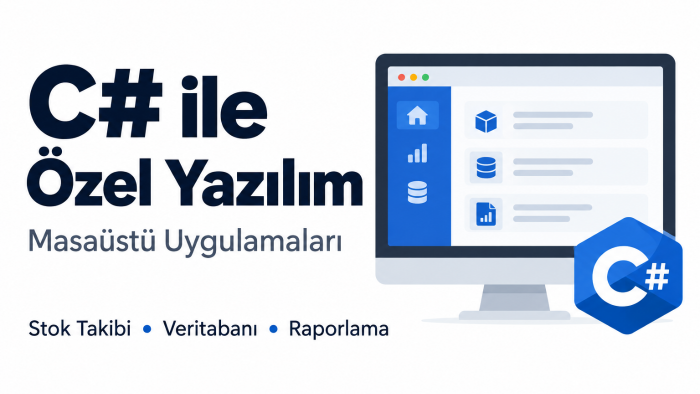 C# ile ihtiyacınıza özel masaüstü yazılım geliştiririm
