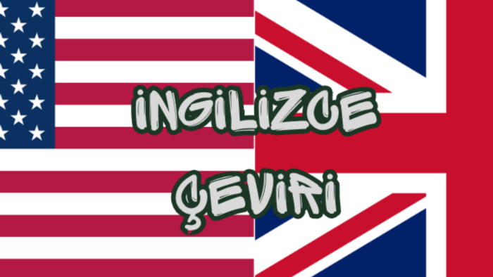 ingilizce çeviri yapıyorum