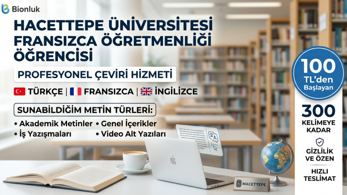İngilizce ve Fransızca çeviri yapıyorum