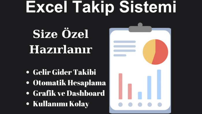 Excel ile dashboard ve takip sistemleri hazırlıyorum
