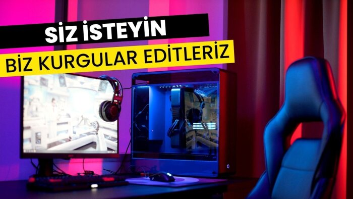 sizin için istediğiniz kurguları ve editleri yapabilirim