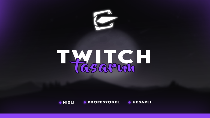 twitch kanalınız için harika tasarımlar yaparım