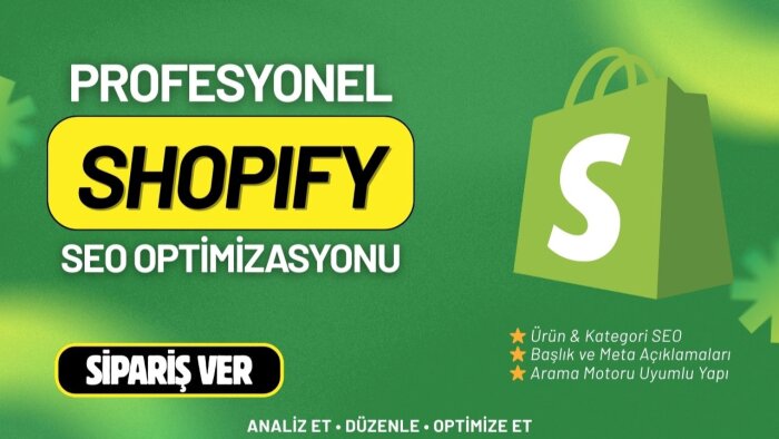 Shopify mağazanız için SEO optimizasyonu yaparım
