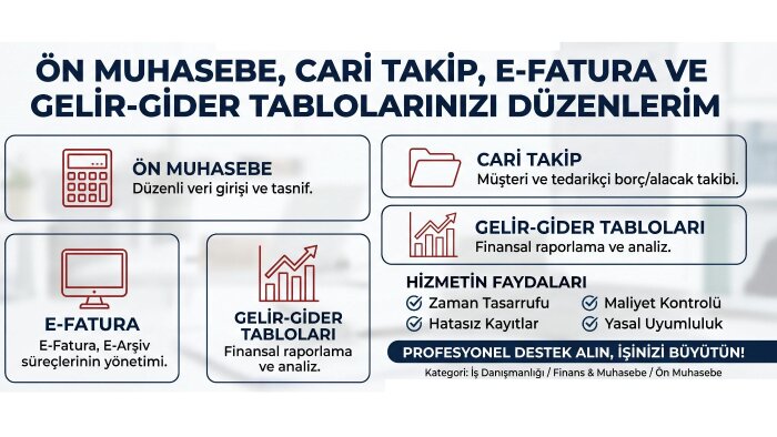 ön muhasebe ve cari hesap tablolarınızı düzenleyebilirim