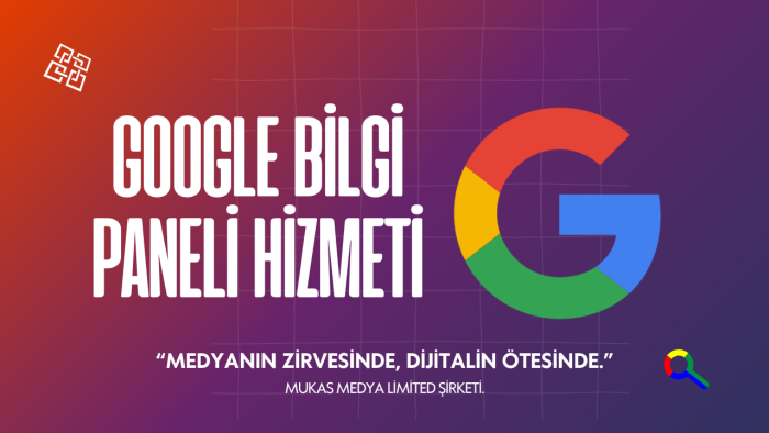 google bilgi paneli oluşturma hizmeti vermekteyim