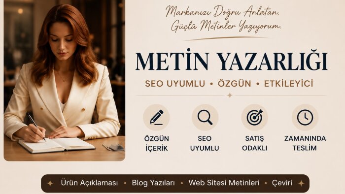markanız için özgün ve SEO uyumlu metinler yazarım
