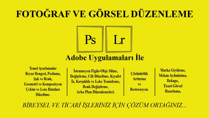 fotoğraflarınıza Photoshop ile istediğinizi yaparım