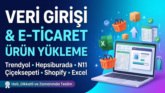 e-ticaret siteleri ve excel için veri girişi yapabilirim