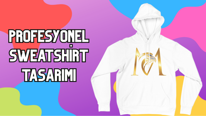 sweatshirt tasarlarım