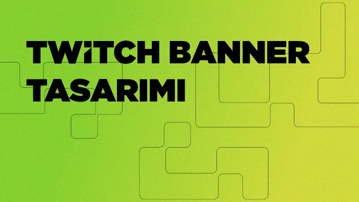 twitch kanalınıza kaliteli tasarımlar yaparım
