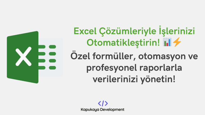 Excel ile size özel çalışmalar yapıyorum
