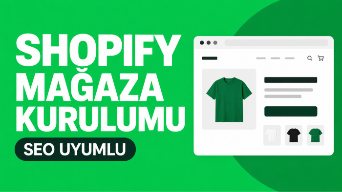 shopify e-ticaret sitenizi kurarım