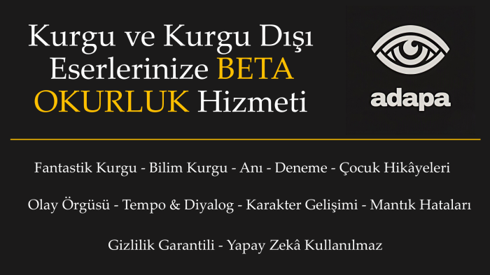 kurgu ve kurgu dışı eserlerinize beta okurluk yaparım