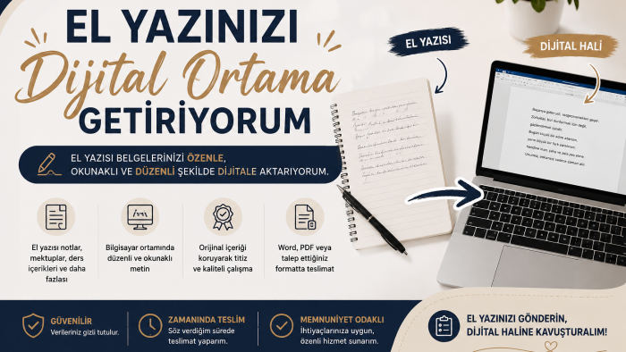 el yazısı metinlerinizi dijital metin olarak size sunarım