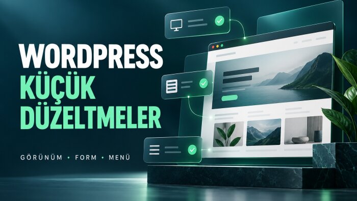 WordPress sitenizdeki küçük sorunları düzelteyim