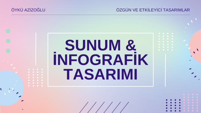 her konuda özgün ve etkileyici sunumlar tasarlayabilirim