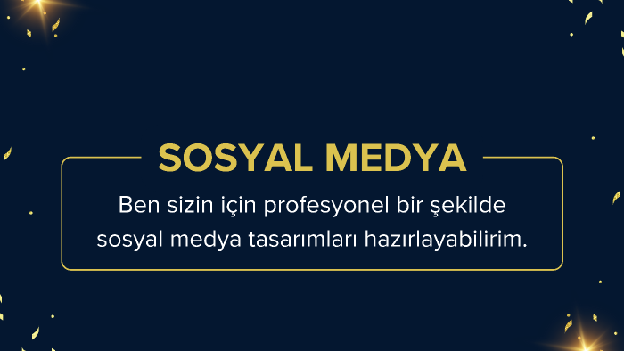 sizin için sosyal medya tasarımları yapabilirim