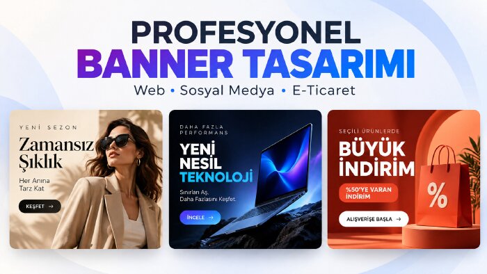 markanıza özel profesyonel reklam bannerları tasarlarım