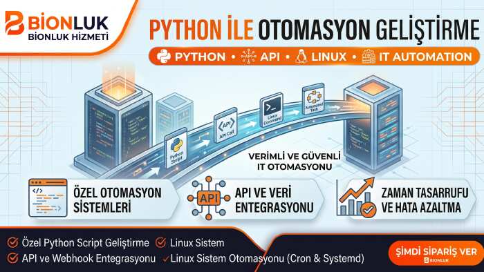 Python ile IT otomasyonları geliştiriyorum
