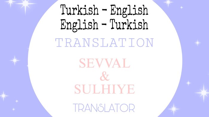 sizin için güvenilir ve doğru çeviri yaparım
